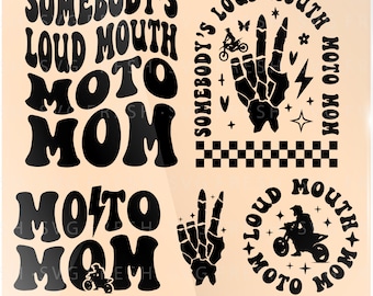 Somebody&#39;s Loud Mouth Moto Mom Png Svg, Moto Mama Svg, Funny Sports, Motivational Svg, Motocross Design Cut File Svg Png