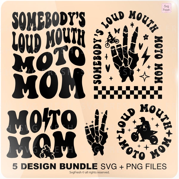 Somebody's Loud Mouth Moto Mom Png Svg, Moto Mama Svg, Funny Sports, Motivational Svg, Motocross Design Sublimation Cut File Svg Png