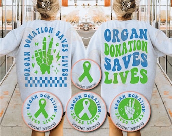 Organ Donation Saves Lives Png Svg, Transplant Quote Svg, Organ Donation Awareness svg, Organ Donation Shirts Svg Cut File