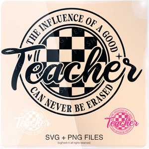 Teacher Png Svg, Love Teacher Svg, Funny Teacher Svg, Teacher Quote Svg, Motivational Teacher Shirts Cut File Svg Png