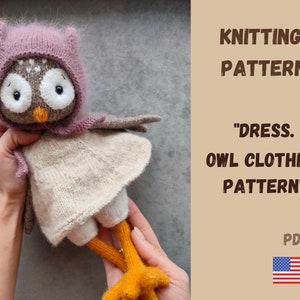 Amigurumi Owl Clothes Knitting Pattern: Dress, Hat, Bag (PDF)