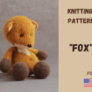 KNITTING PATTERN small fox toy, Fox toy in clothes, Small knitted toy, Knitted stuffed animal pattern, Toy for fox mom