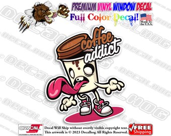 Coffee Addict Cup JDM Full Color Car Truck Laptop Wall Window Graphics Vinyl Decal Bumper Sticker.
