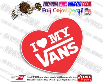 I Love My Vans Skateboard Full Color Car Truck Laptop Wall Window Graphics Vinyl Decal Bumper Sticker.