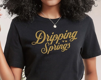 Dripping Springs Texas Shirt: Unisex Cursive Tee