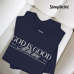 Camiseta "Deus é bom o tempo todo", Versículo Bíblico do Salmo 100:5, Roupas com temática religiosa