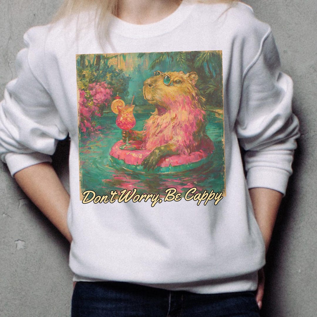 Capybara Pool PNG Sublimation Design Dont Worry Be Cappy (digital ...