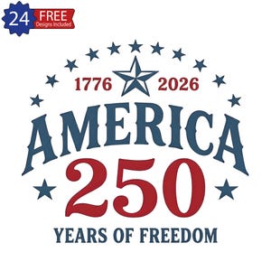 Pode incluir: Um design patriótico com o texto "AMERICA 250 YEARS OF FREEDOM" em vermelho e azul, celebrando o 250º aniversário dos Estados Unidos. Inclui os anos 1776 e 2026, juntamente com estrelas.