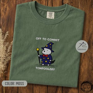 Embroidered Westie Off To Commit Tomfoolery T-Shirt
