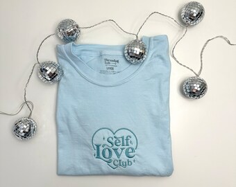 Embroidered Self Love Club Comfort Colors Tee, Self Love Club Embroidered Ultra Soft Tee, Monochromatic Tee