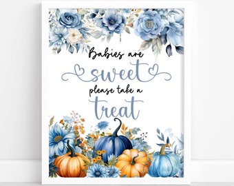 Printable  Blue Pumpkin Babies Are Sweet Take A Treat Sign, Pumpkin Baby Shower Sign, Take A Treat Sign, Baby Shower Sign, BP01