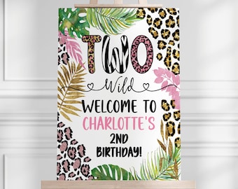 Printable Two Wild Leopard Print Jungle Birthday Welcome Sign, 2nd Birthday Welcome Sign, Instant Download, Editable, LP1