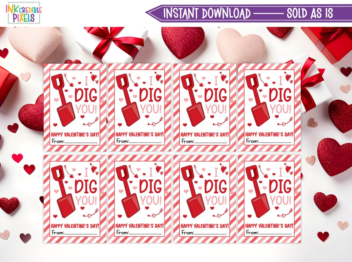 Printable I Dig You Valentine's Day Cards, Valentine's Day Gift Tags ...