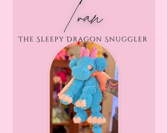 Ivan - The Sleepy Dragon Snuggler - PDF Crochet Pattern