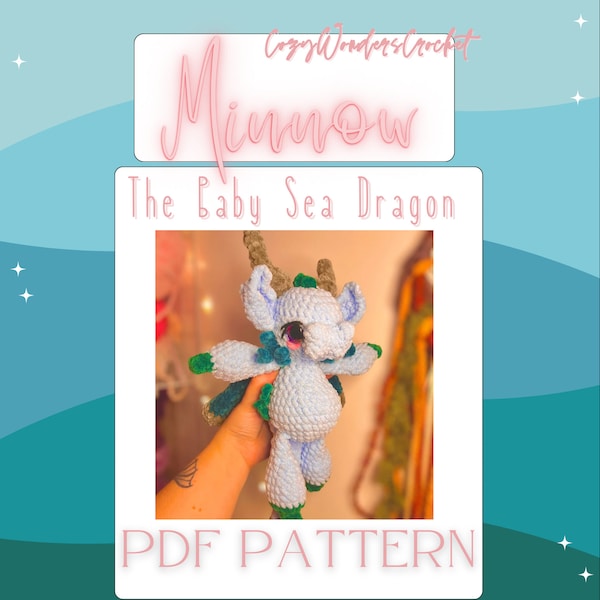 Minnow the Baby Sea Dragon - Crochet Pattern PDF - Beginner Crochet Pattern