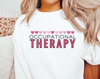 Ergotherapeut Sweatshirt, OT Sweatshirt, OT Shirt, OT Gift, Ergotherapie Gift, Beroepsshirt, Ot Shirts, Ot Geschenken