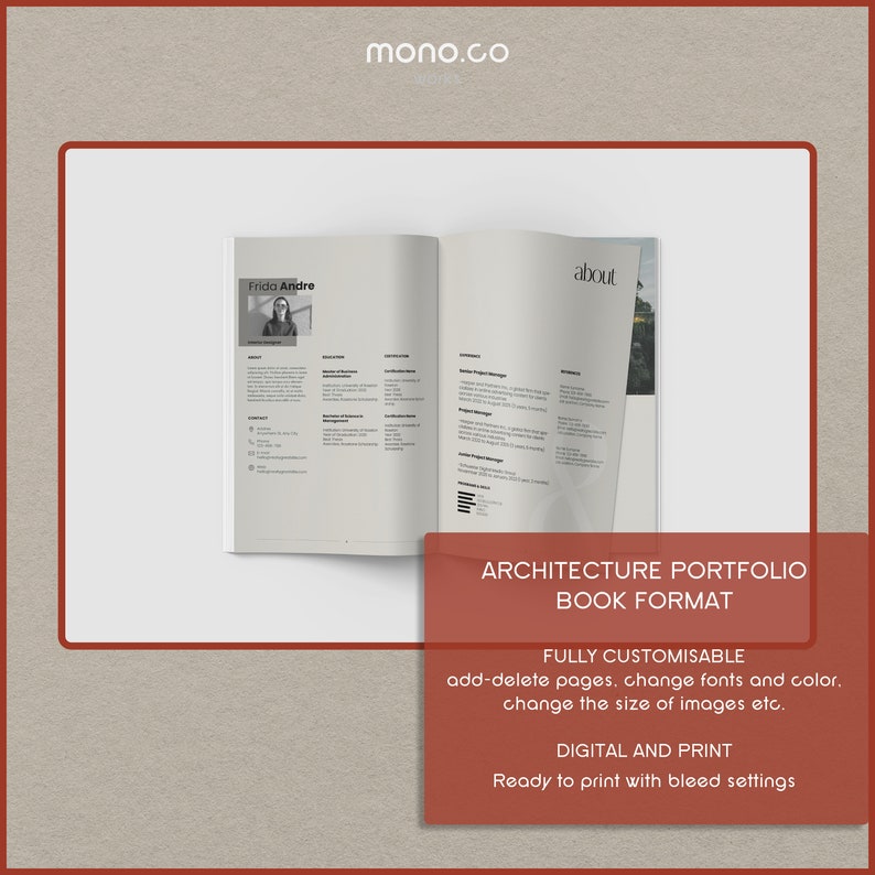 K&ouml;nnte beinhalten: Ein Buch-Mockup, das ein Architekturportfolio im Buchformat zeigt. Der Umschlag zeigt den Text "Frida Andre" und "about". Der Text "ARCHITECTURE PORTFOLIO BOOK FORMAT" wird in Fettdruck angezeigt. Der Text "FULLY CUSTOMISABLE add-delete pages, change fonts and color. change the size of images etc." wird in kleinerer Schrift angezeigt. Der Text "DIGITAL AND PRINT Ready to print with bleed settings" wird in kleinerer Schrift angezeigt.