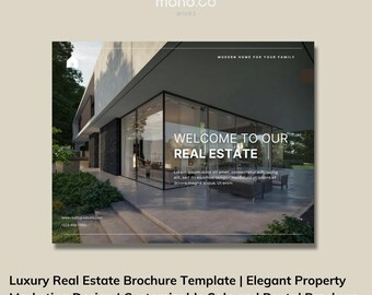May include: A brochure with a modern home design. The text "WELCOME TO OUR REAL ESTATE" is displayed prominently. The brochure also includes the text "MODERN HOME FOR YOUR FAMILY" and contact information. The overall design is sleek and professional.