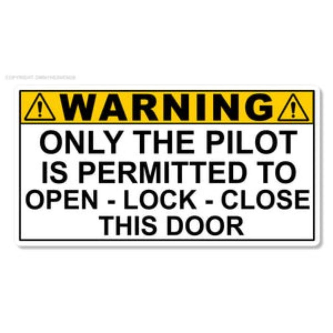 Airplane Aircraft Airport Pilot Warning Label Sticker Only Permitted