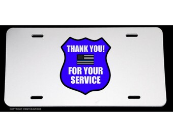 Thank you Support Police Law Enforcement blue color flag License Plate Cover