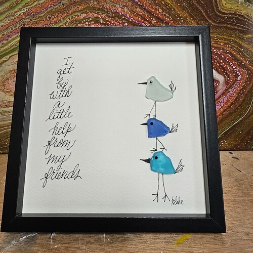 Help from my Friends Home Decor - Gift - Framed Art choose up to 6