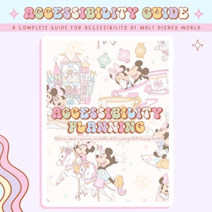 May include: A pink and white illustrated guide for accessibility planning at Walt Disney World. The cover features Mickey Mouse and Minnie Mouse characters in various scenes, including a carousel, teacups, and fireworks.