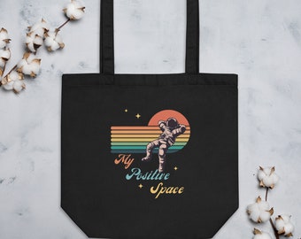 My Positive Space. Eco Tote Bag