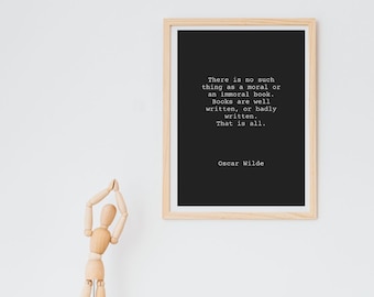 No Such Thing As An Immoral Book | Oscar Wilde | Printable Wall Art | Book Quote | Home Decor | Living Room | Digital Art