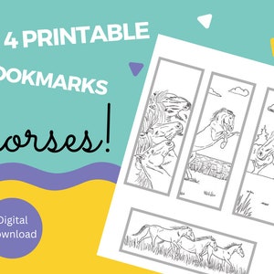 May include: A sheet of four printable bookmarks with black and white horse illustrations. The text "4 Printable Bookmarks Horses!" is displayed in a colourful design, with "Digital Download" text in a purple circle.
