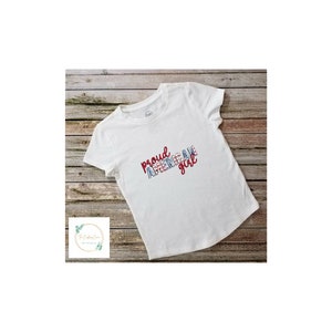 Proud American Girl, American Pride, Woman's clothing, Woman's Apparel  T-shirt