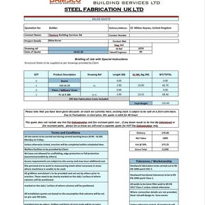 May include: A sales quote from Damsco Building Services Ltd for steel fabrication in the UK. The document includes details like the builder's name, project details, and a breakdown of steel products, including beams and plates, with measurements in meters and weights in kilograms.