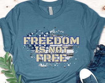 T-Shirt: Freiheit ist nicht frei