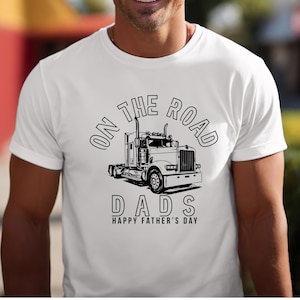 Trucker Dad Fathers Day Shirt: Long Haul Driver Tee