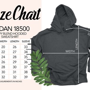 May include: Size chart for a Gildan 18500 heavy blend hooded sweatshirt. The chart shows measurements in inches for width, length, and sleeve length for sizes S through 4XL.
