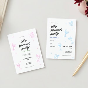 May include: Two white invitation cards with blue and pink illustrations of cocktails. The text on the cards reads "Let's (dinner) party" and includes the date and time of the event.