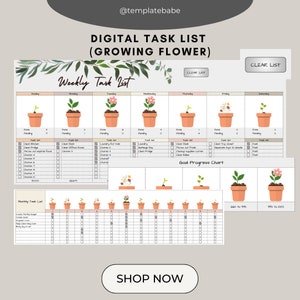 May include: A digital printable task list with a growing flower theme. The weekly task list has a grid for each day of the week with a flower pot icon for each day. The monthly task list has a grid with flower pot icons for each day of the month. The goal progress chart has flower pot icons showing the progress of a growing flower.