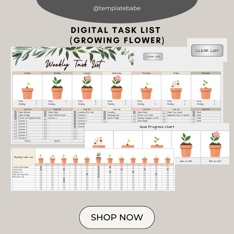 May include: A digital printable task list with a growing flower theme. The weekly task list has a grid for each day of the week with a flower pot icon for each day. The monthly task list has a grid with flower pot icons for each day of the month. The goal progress chart has flower pot icons showing the progress of a growing flower.