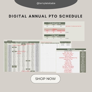 Peut inclure: Un modèle de calendrier annuel de PTO numérique avec un schéma de couleurs vert et gris. Le modèle comprend un calendrier, une section pour suivre les jours de PTO, de maladie et de congé parental, ainsi qu'une liste des jours fériés de l'entreprise. Le texte "SHOP NOW" est affiché dans un bouton.