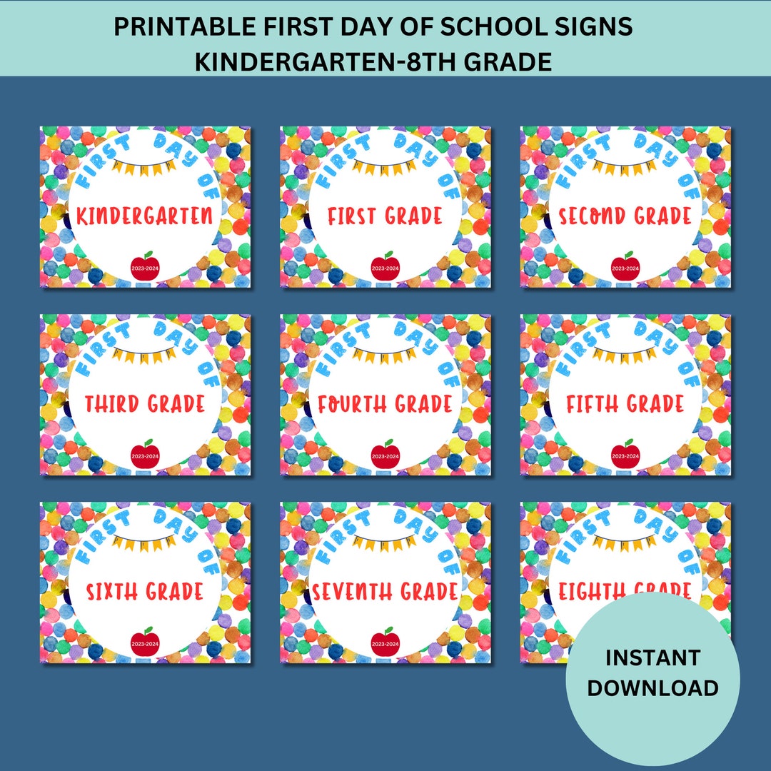 Printable First Day of School Day Signs Kindergarten-8th - Etsy