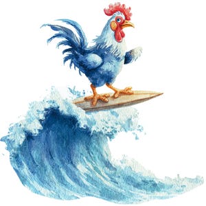 May include: Watercolor illustration of a blue rooster surfing a wave. The rooster has a red comb and wattle, and is riding a wooden surfboard. The wave is a vibrant blue, and the background is white.