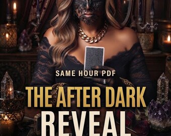 After Dark Reveal Tarot Reading | 3 Card Tarot Reading | Love & Relationship Same Hour | Hidden Feelings and Secrets | Truth and Insight