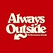 Always Outside
