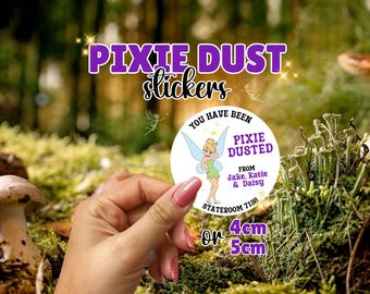 Stickers for Pixie Dust/Fish Extender gifts - you've been pixie dusted - perfect for cruises or in park