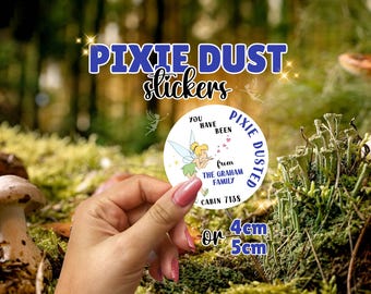 Stickers for Pixie Dust/Fish Extender gifts - you've been pixie dusted - perfect for cruises or in park