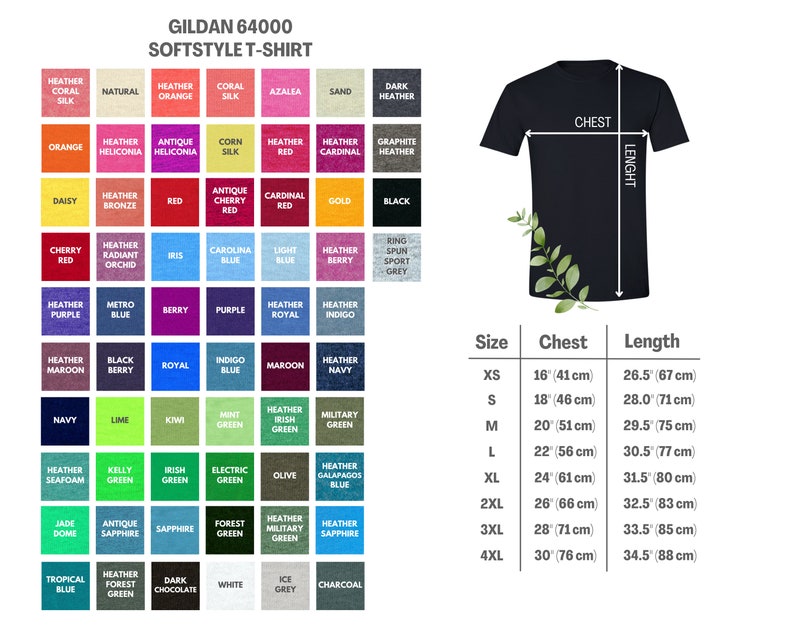 May include: A size chart for Gildan 64000 Softstyle T-shirts. The chart shows the size, chest measurement in inches and centimeters, and length measurement in inches and centimeters. The chart includes sizes XS through 4XL.