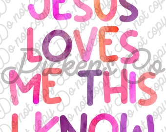 Jesus Loves Me watercolor PNG sublimation image