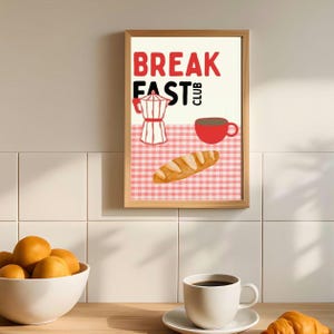 Breakfast Club Kitchen Art ,Retro Coffee Bread Print , Cute Kitchen Quote,Printable Horizontal ,Breakfast Club Poster