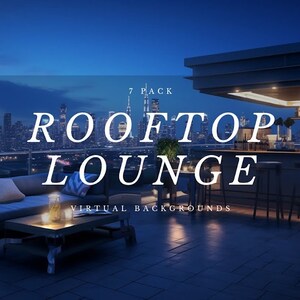Rooftop Lounge 7er Pack Virtuelle HintergründeSkype Zoom WebEx Google Treffen