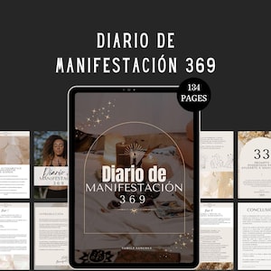 Puede incluir: Una tableta digital que muestra un diario titulado "Diario de Manifestación 369" con 134 páginas. La portada del diario presenta un diseño estilizado con velas y texto. Páginas adicionales muestran indicaciones y contenido introductorio.