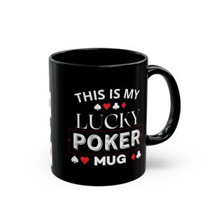 Dies ist mein Glücks-Pokerbecher - Lustige schwarze Keramiktasse - Geschenk für Spieler und Pokerliebhaber, Kasino-Kaffeebecher